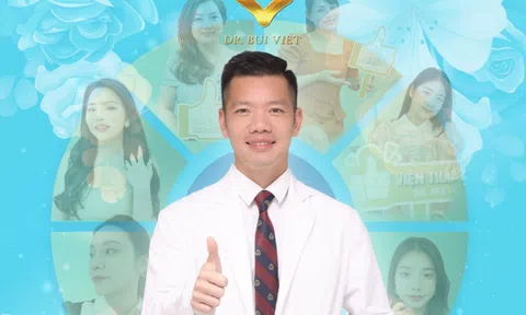 Thạc sĩ – Bác sĩ Bùi Minh Việt: Bàn tay vàng trong làng thẩm mỹ 'cô bé'