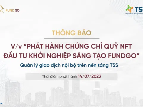 FUNDGO thông báo phát hành chứng chỉ quỹ NFT