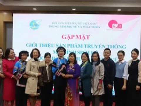 Gặp mặt giới thiệu sản phẩm truyền thông mô hình sinh kế cho phụ nữ bị mua bán trở về