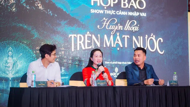 Sắp ra mắt chương trình nghệ thuật thực cảnh nhập vai “Long mạch Nà Hang - Huyền thoại trên mặt nước”